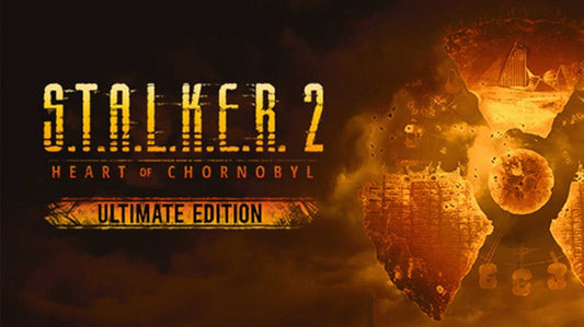 S.T.A.L.K.E.R. 2: Heart of Chornobyl - Ultimate Edition